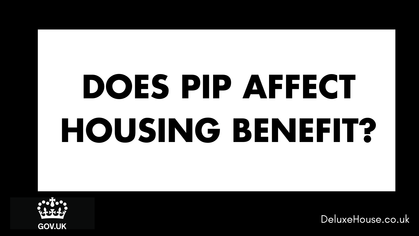 does-pip-affect-housing-benefit-deluxe-house