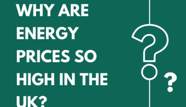 Why Are Energy Prices So High in the UK